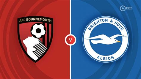 AFC Bournemouth will take on Brighton & Hove Albion in MatchDay 7 of the Premier League. Tournament – Premier League; Date – 10.09.2022; Kick-Off – 15:00 UK; Venue – Vitality Stadium; City ...